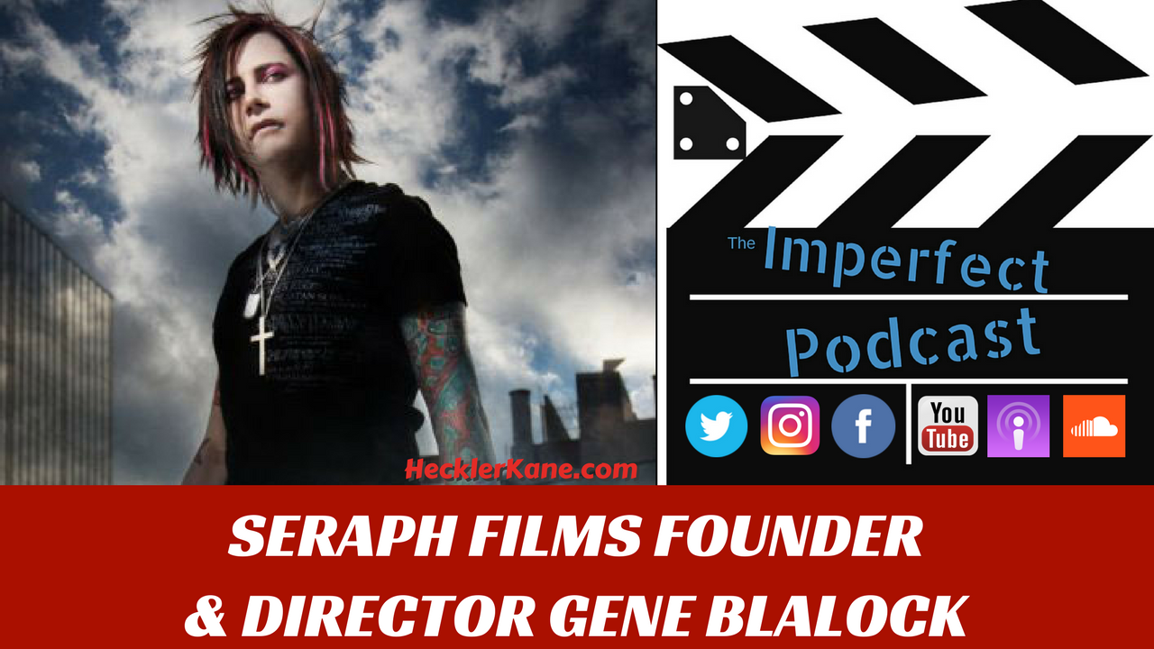 Seraph Films Gene Blalock