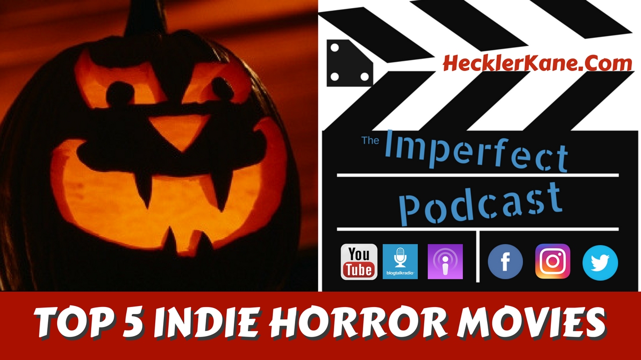 Best Indie Horror Movies