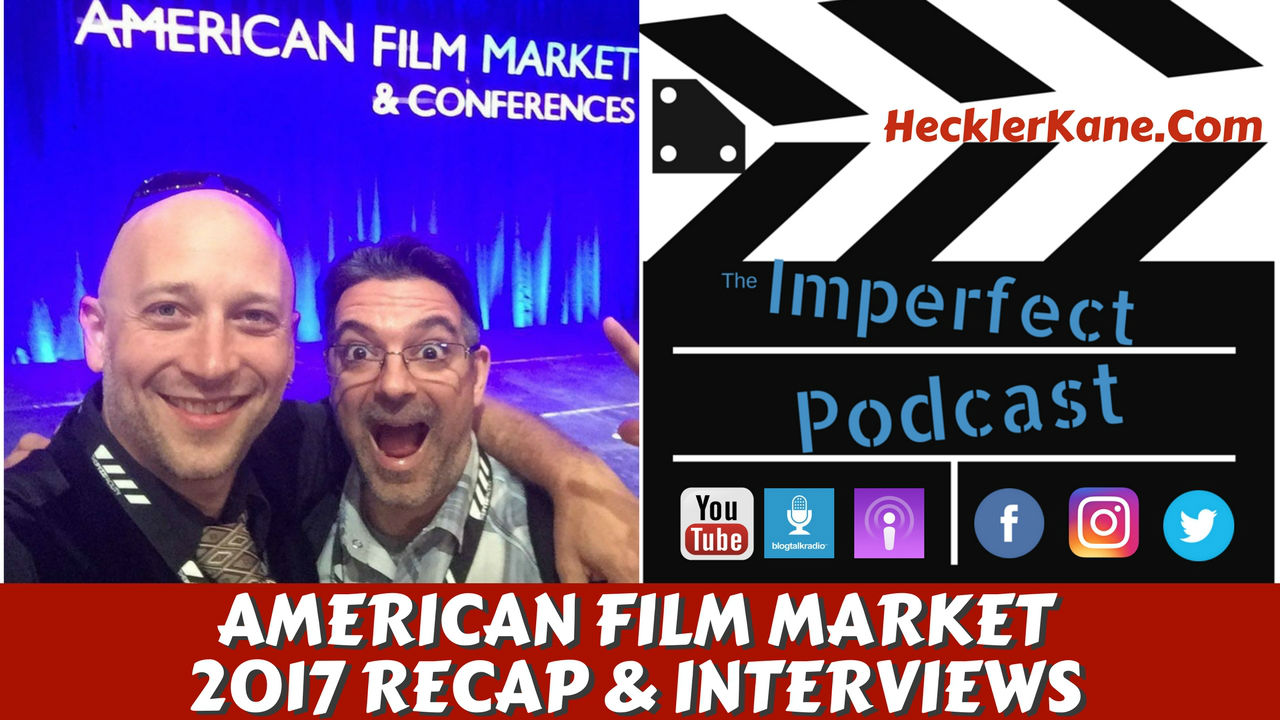 American Film Market 2017 Recap