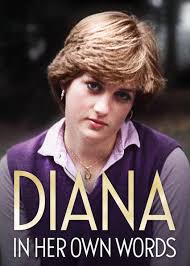 Diana In Her Own Words