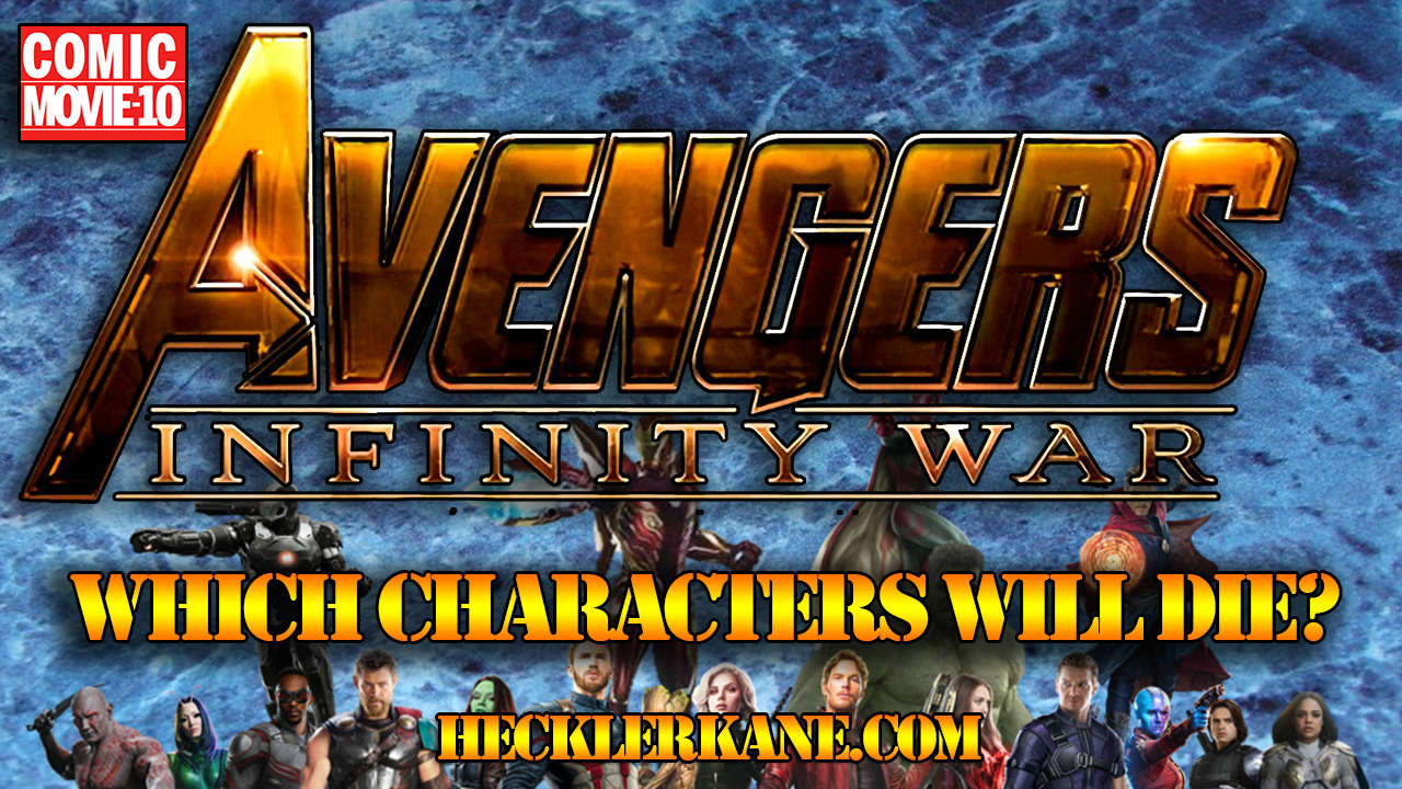 Who will die in Marvel Avengers Infinity War?