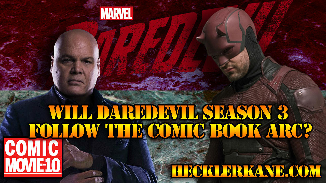Will Daredevil Season 3 Follow the Comic Book Arc?